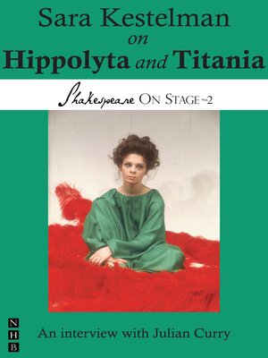 cover image of Sara Kestelman on Hippolyta and Titania